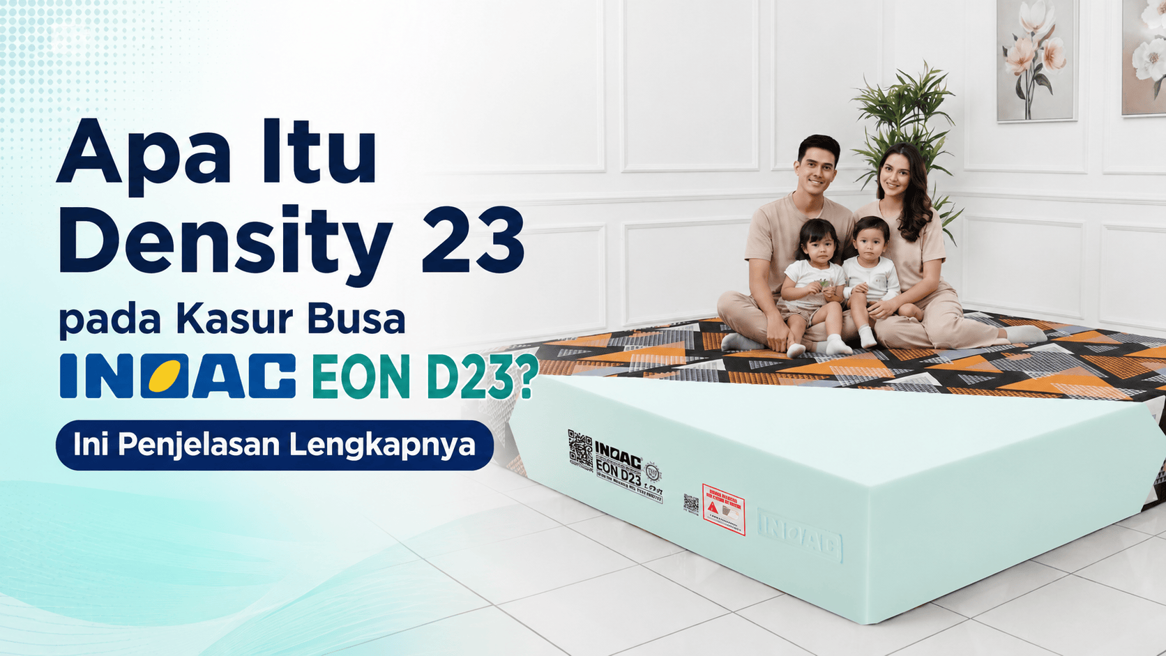 Density 23 pada Kasur Busa INOAC EON D23