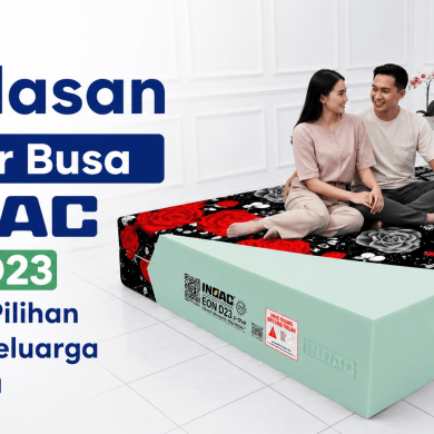 7 Alasan Kasur Busa INOAC EON D23 Menjadi Pilihan Favorit Keluarga Indonesia